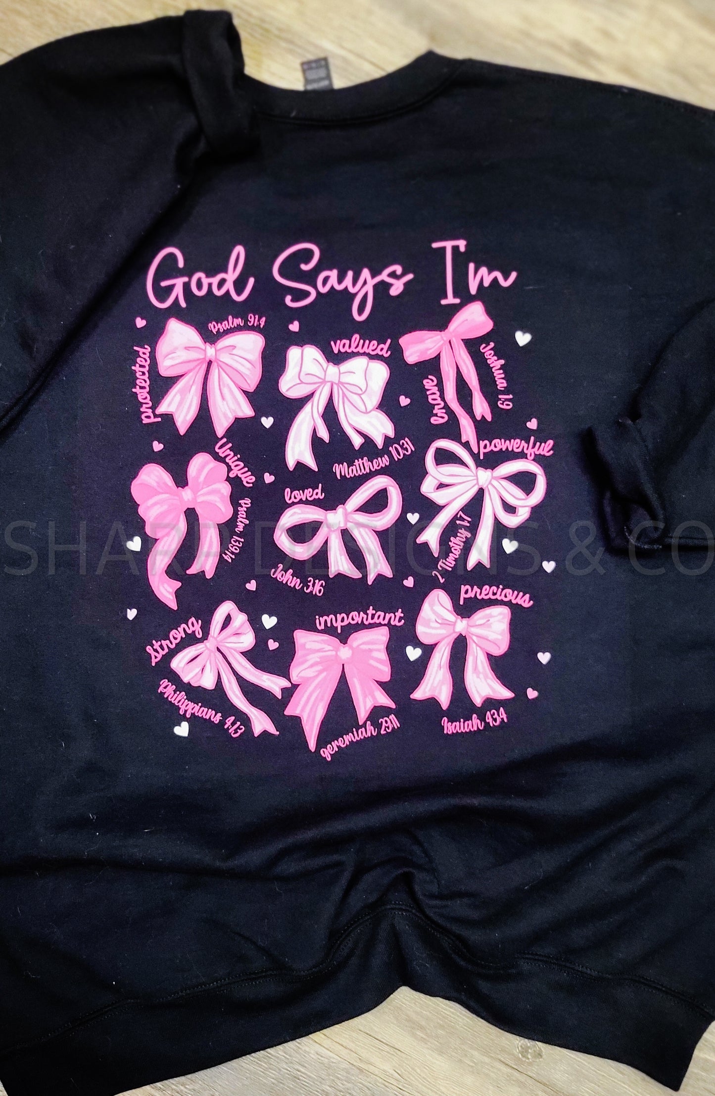 God says I am sweatshirt