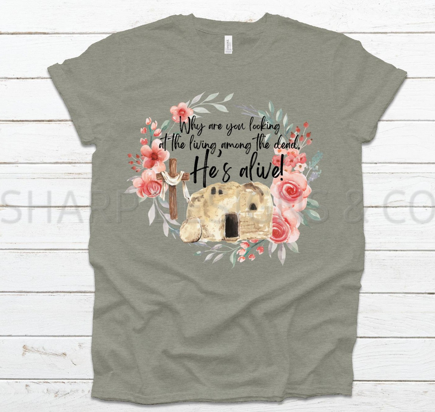 He's Alive Tee