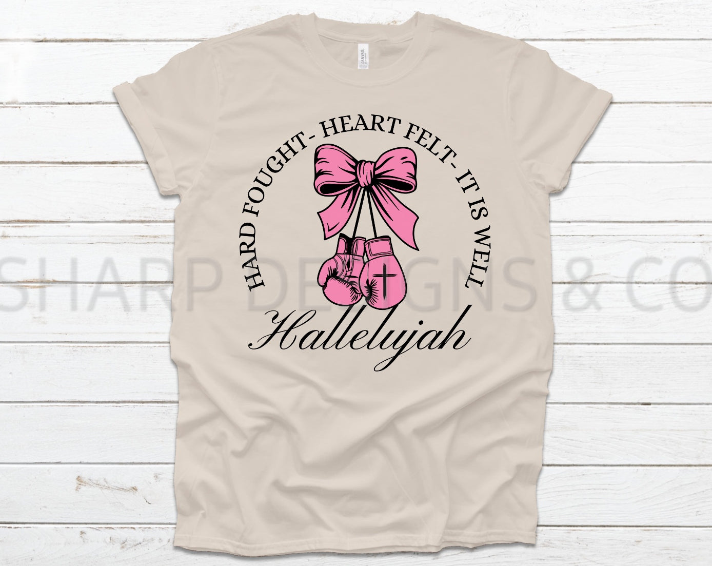 Hard Fought Hallelujah Tee